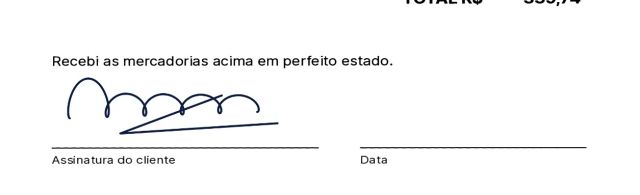 Recibo com a assinatura aplicada acima da linha Assinatura do cliente